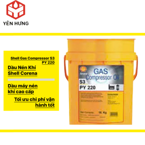 Shell Gas Compressor S3 PY 220 – Dầu máy nén khí chuyên dụng cho hiệu suất bền vững