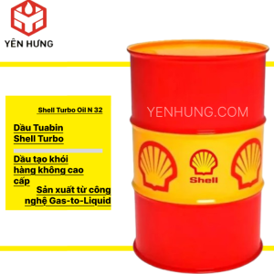 Dầu Tur Bin Shell Turbo Oil N 32