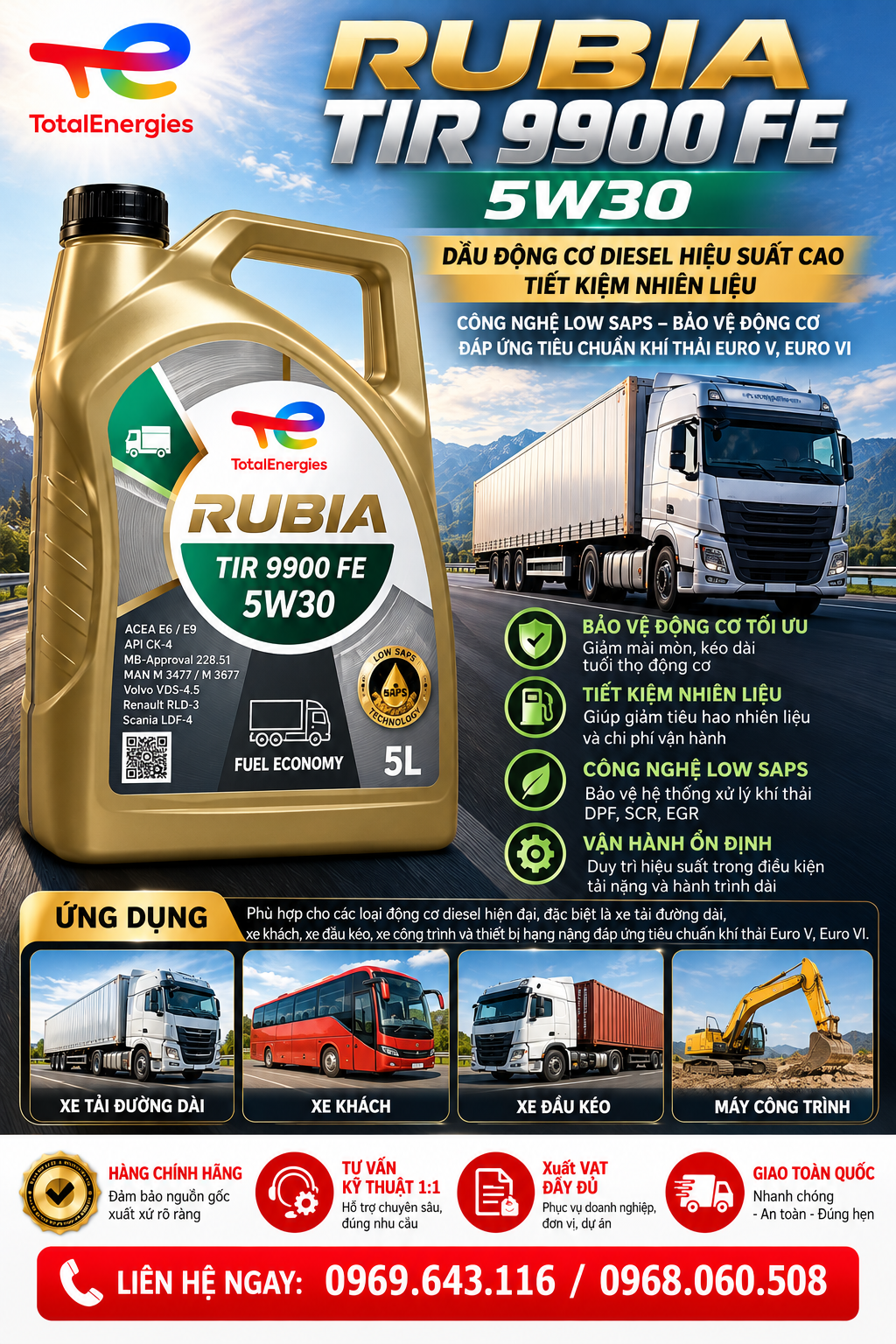 Hàng chính hãng – tư vấn kỹ thuật 1:1 Xuất VAT đầy đủ – giao toàn quốc Total Rubia TIR 9900 FE 5W-30